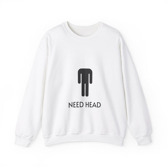 Need Head Sweater