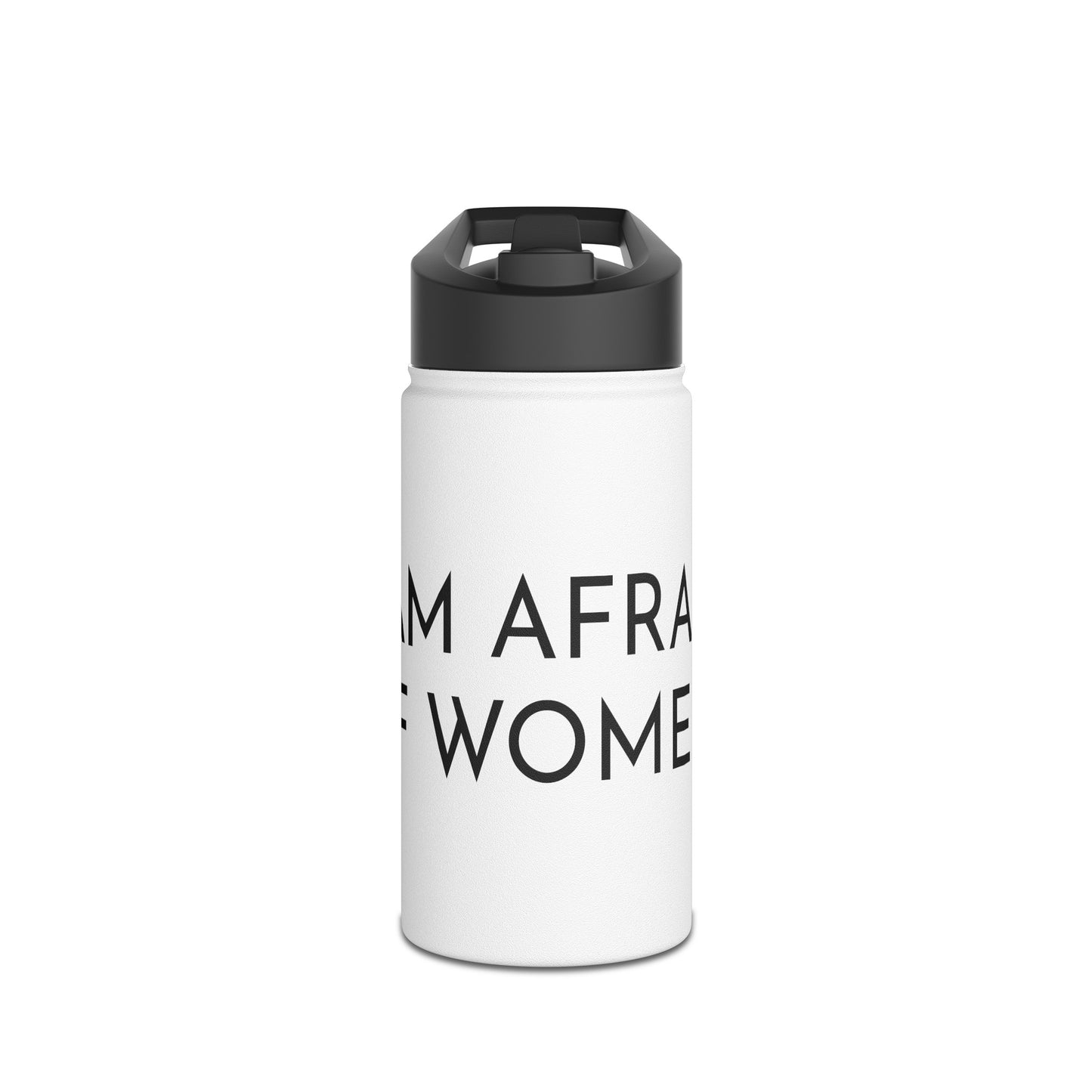 I am afraid of women bottle