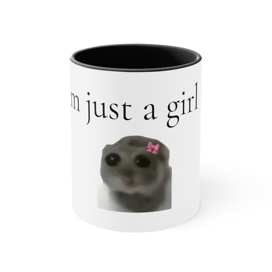 Im just a girl mug